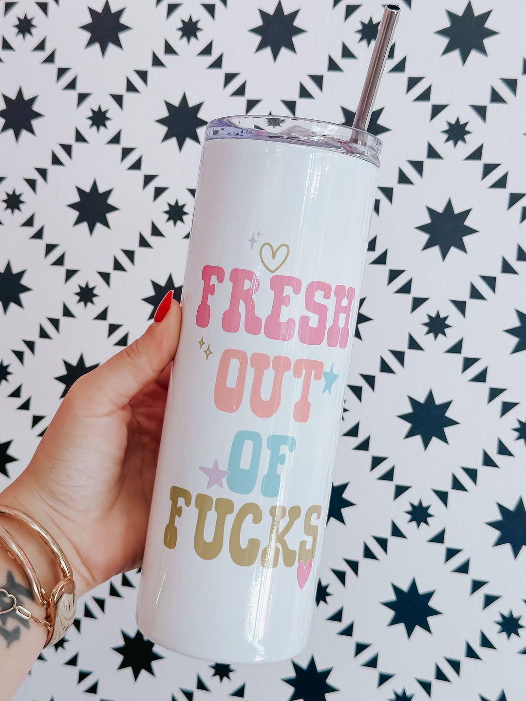Fresh Out of Fucks Tumbler