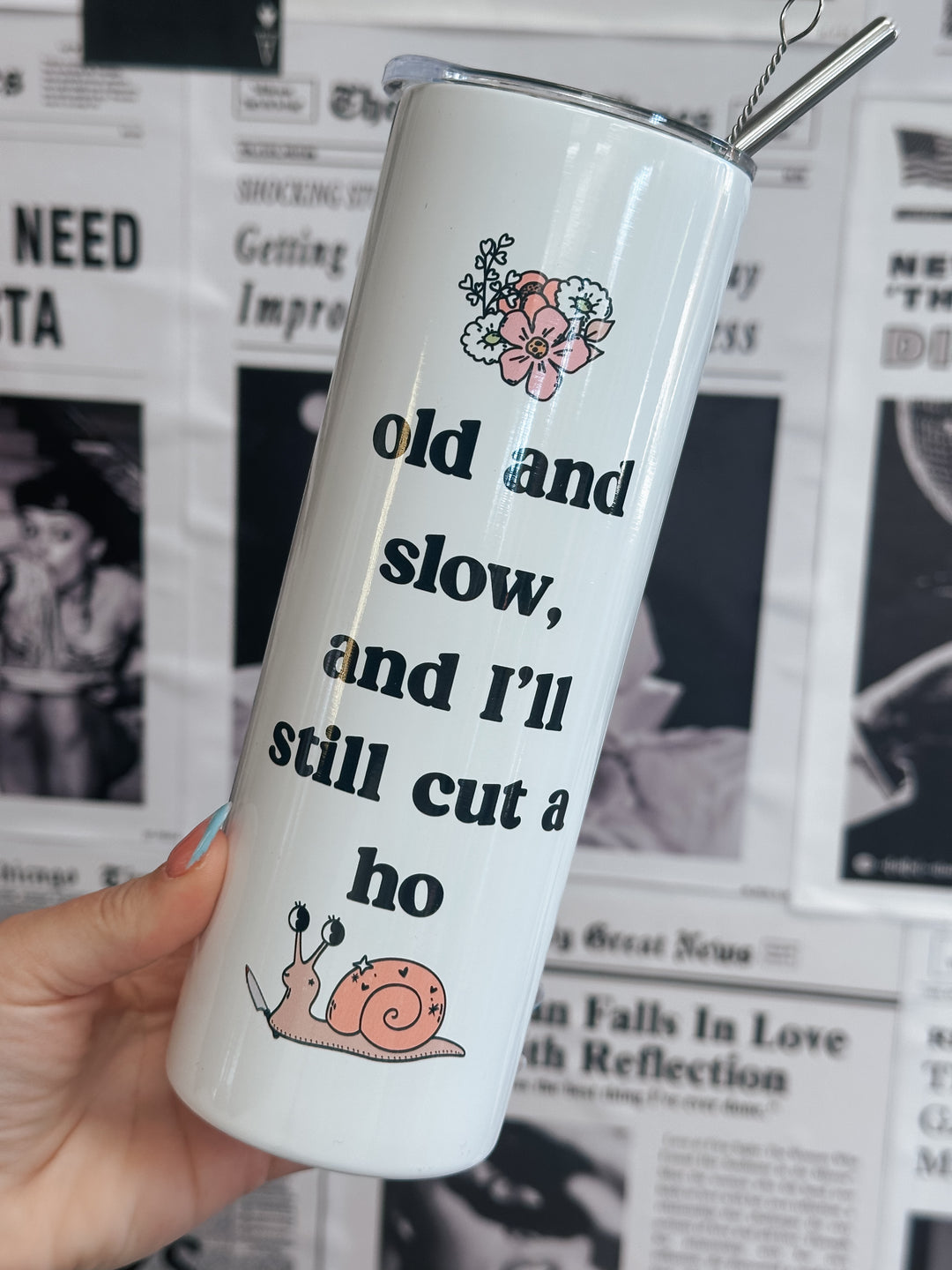 Old And Slow Tumbler