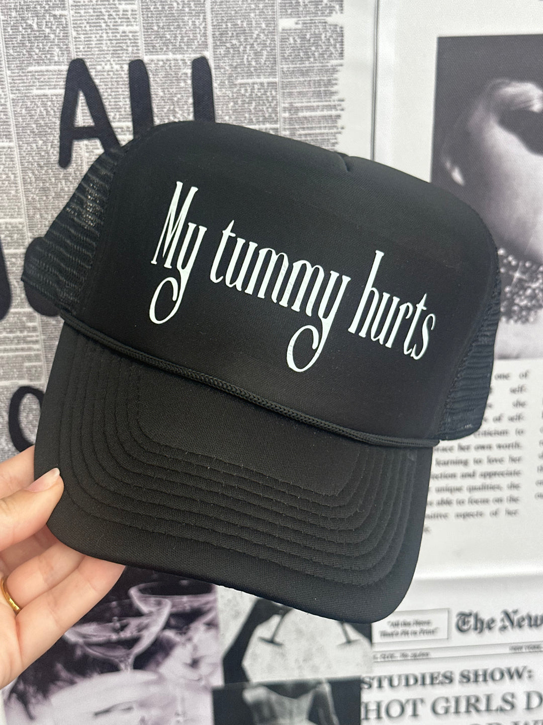 My Tummy Hurts Trucker Hat