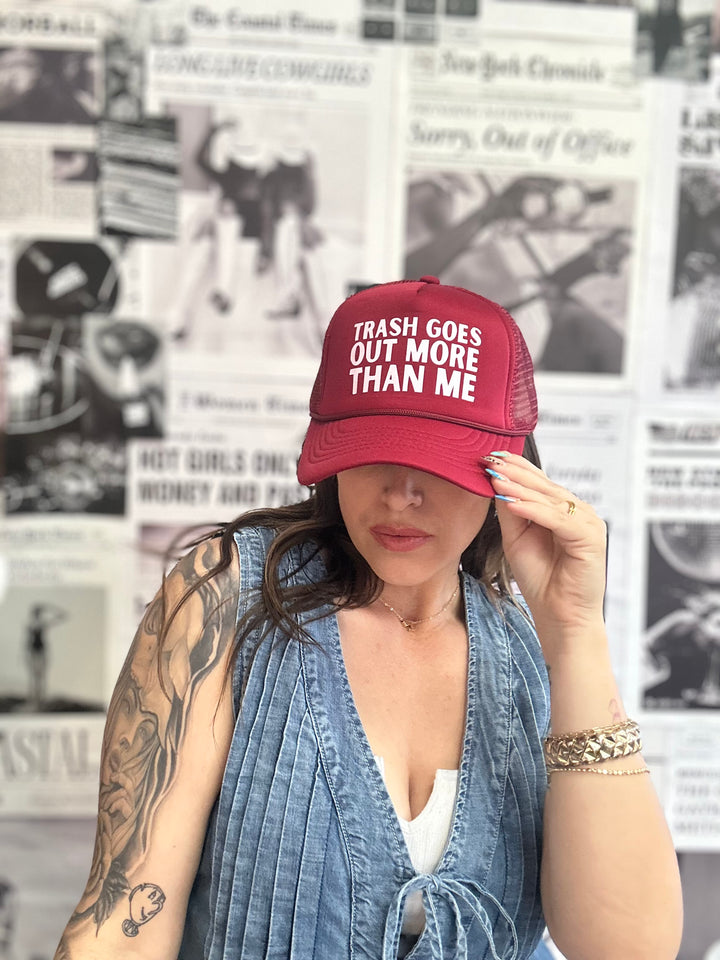 Trash Goes Out More Than Me Trucker Hat