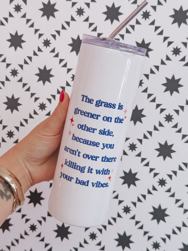Grass is Greener Tumbler