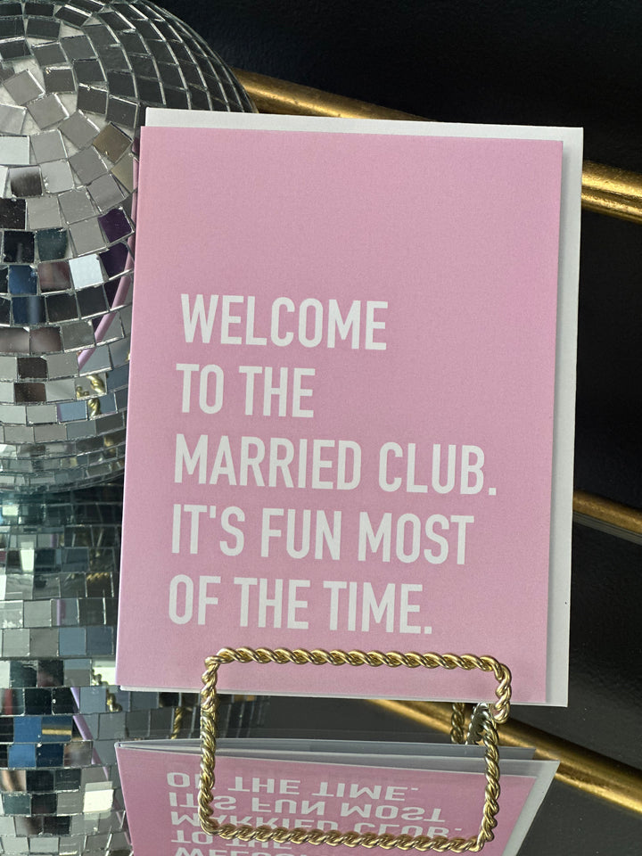 Welcome To The Married Club Card