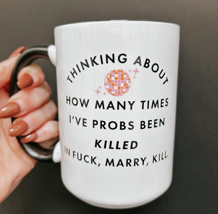 Fuck Marry Kill Coffee Mug