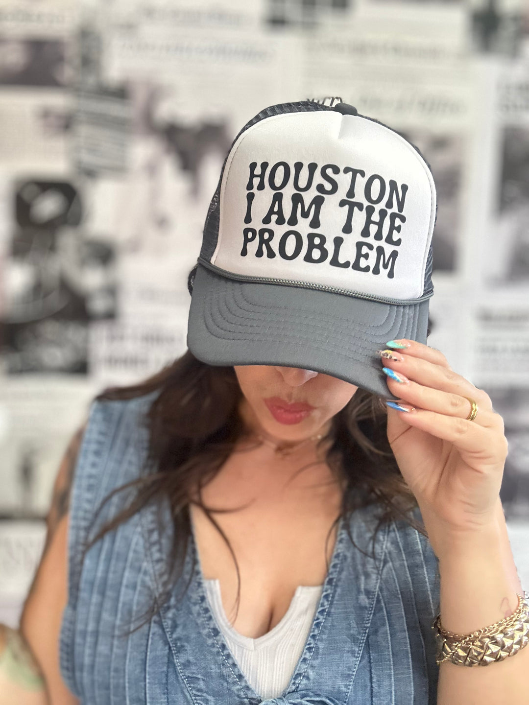 Houston I am The Problem Trucker Hat