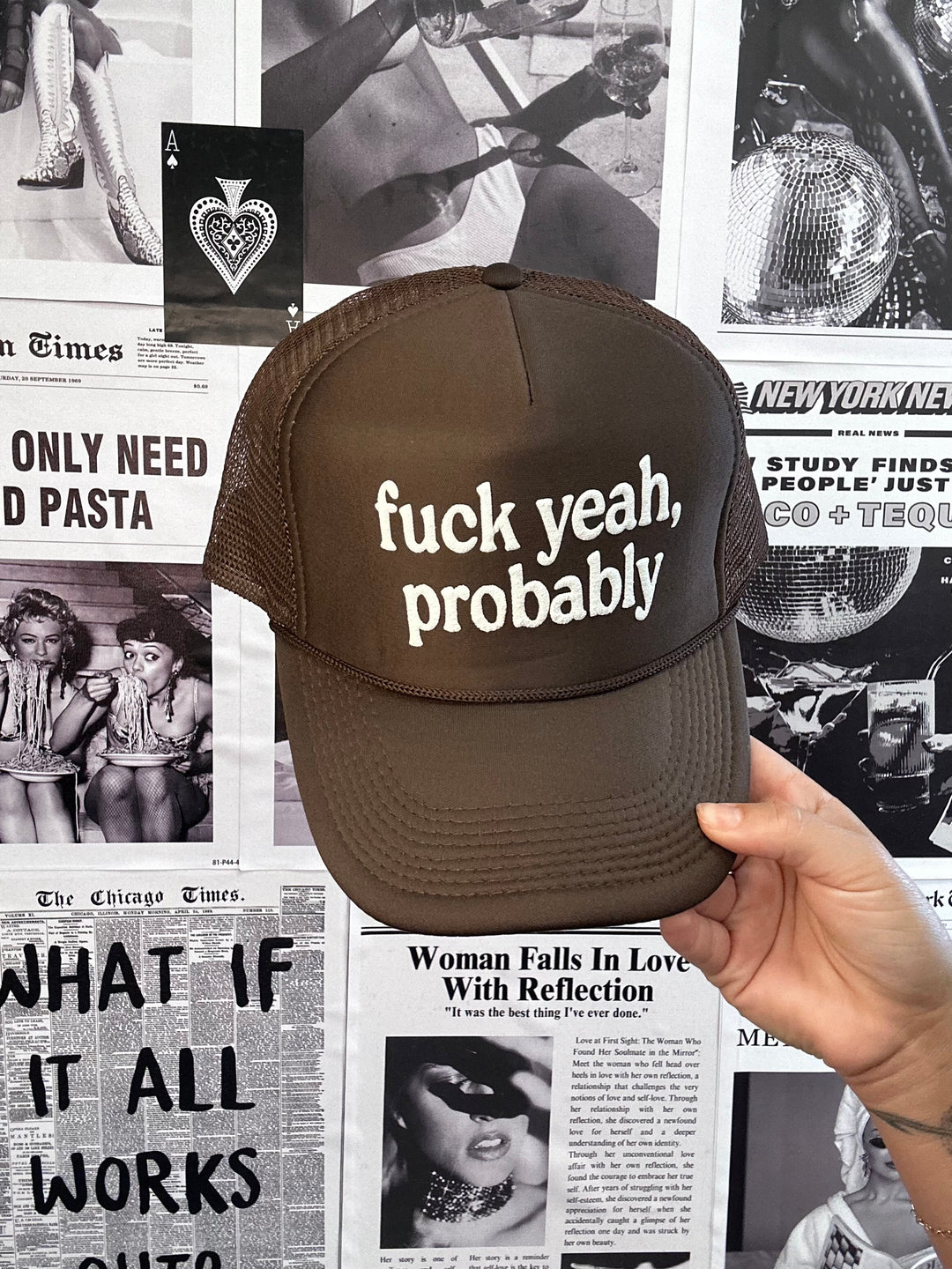 Fuck Yeah, Probably Trucker Hat