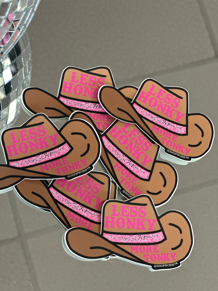 Cowboy Hat Less Honky More Tonky Sticker