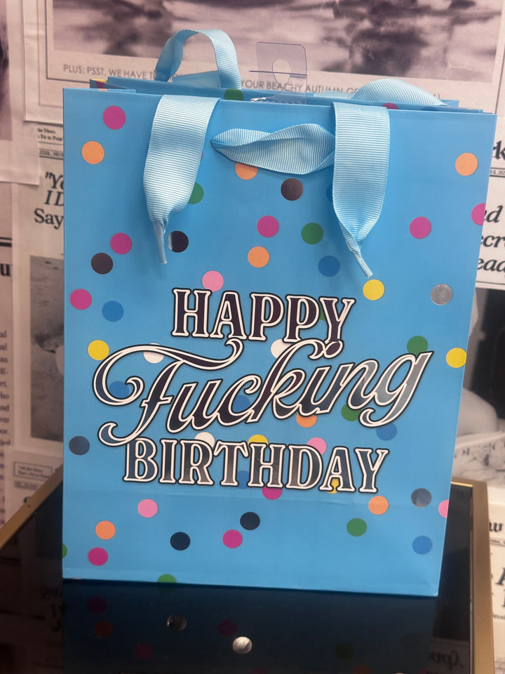 Happy Fucking Birthday Gift Bag