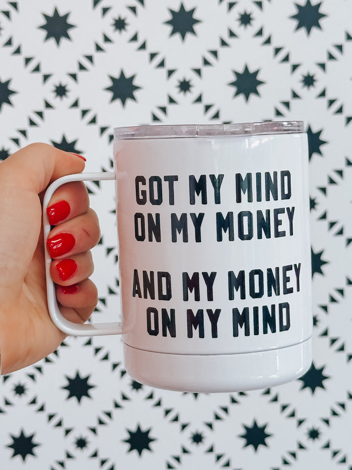 Money On My Mind Travel Mug