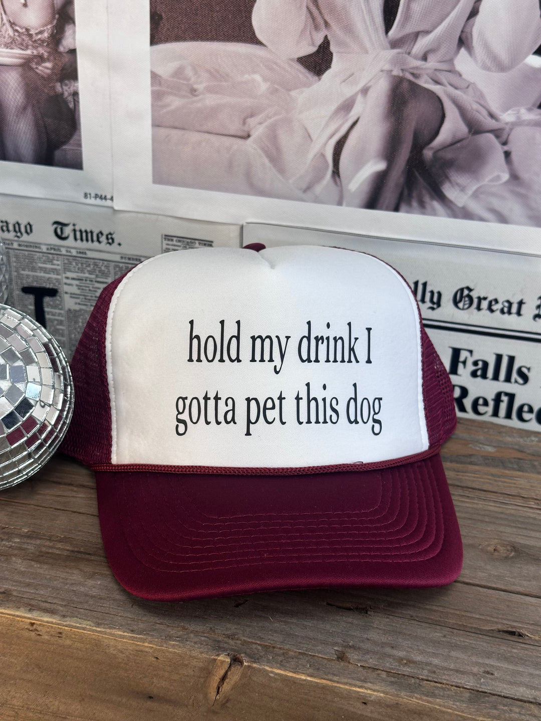 Hold My Drink Trucker Hat