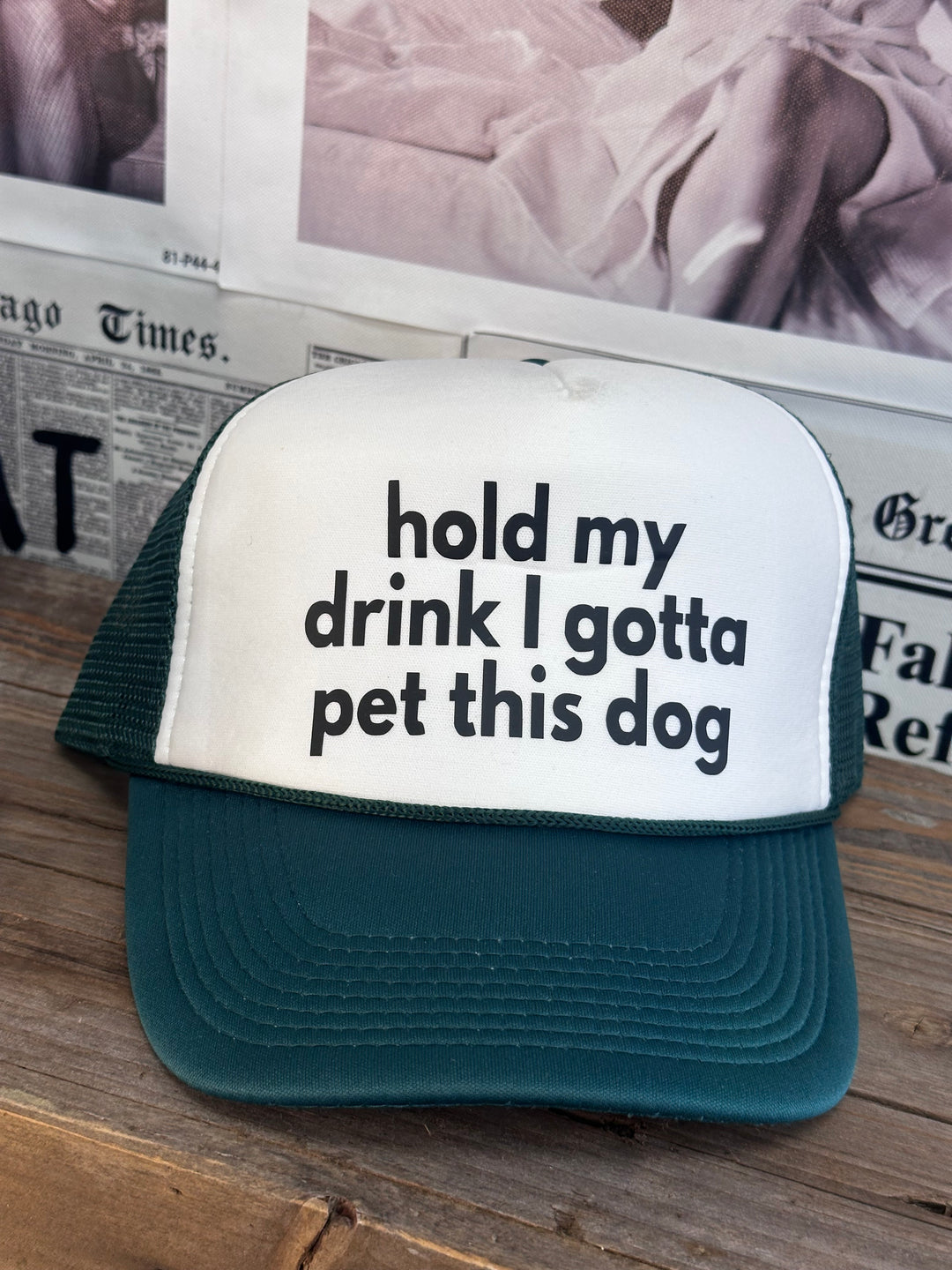 Hold My Drink Trucker Hat