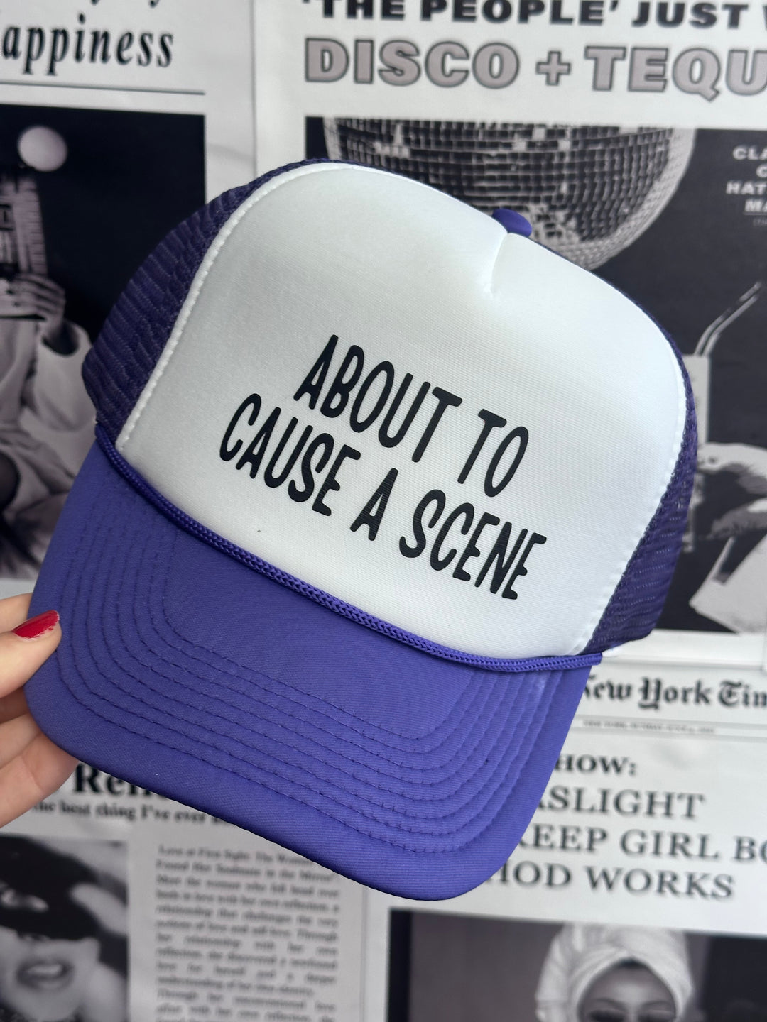 About To Cause A Scene Trucker Cap
