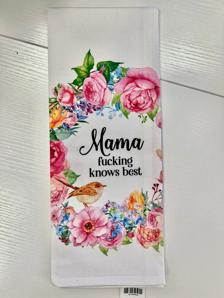 Mama Fucking Knows Best Tea Towel